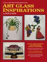 ART GLASS INSPIRATION 